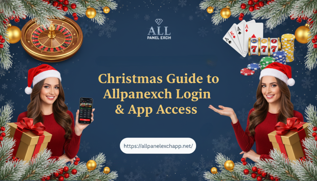 Christmas Guide to Allpanelexch Login & App Access
