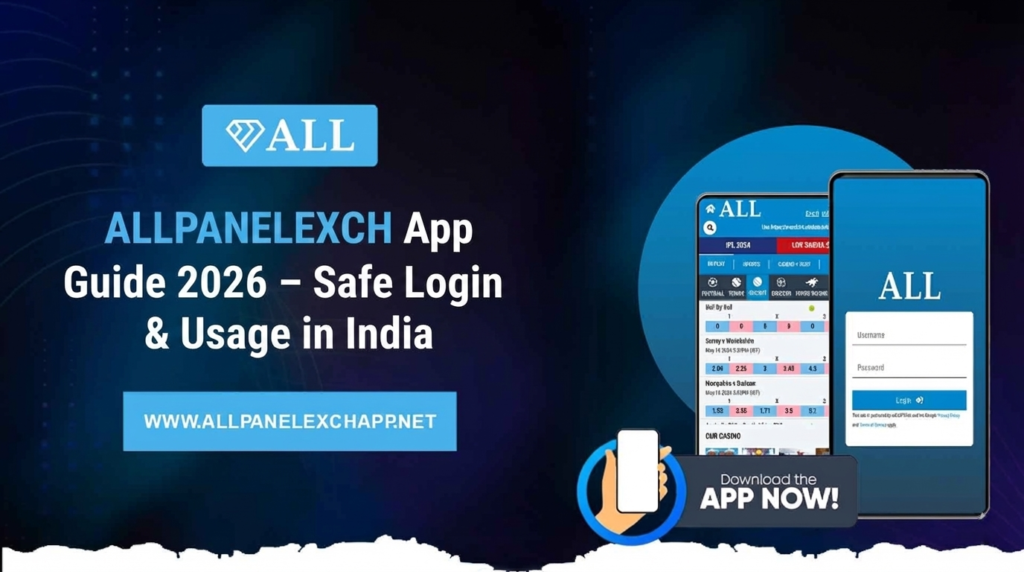 ALLPANELEXCH App Guide 2026 – Safe Login & Usage in India