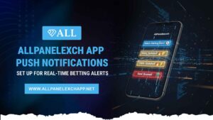 AllPanelexch App Push Notifications - Real-Time Betting Alerts Setup Guide 2026
