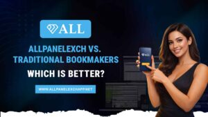 AllPanelexch vs Traditional Bookmakers -- Which Is Better for Indian Bettors?